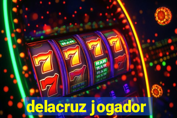 delacruz jogador